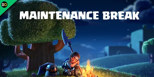 Clash of Clans Maintenance Break Today (Status)