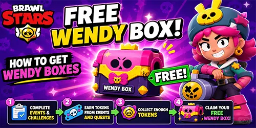 Free Wendy Box Brawl Stars: How to Get Wendy Boxes